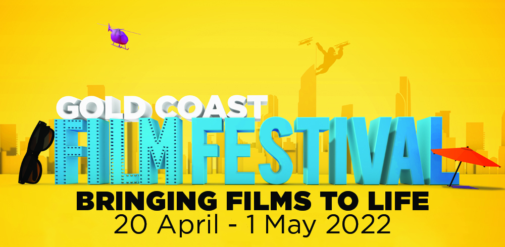 GCFF - Bringing Films To Life - April 20 - May 1 2022